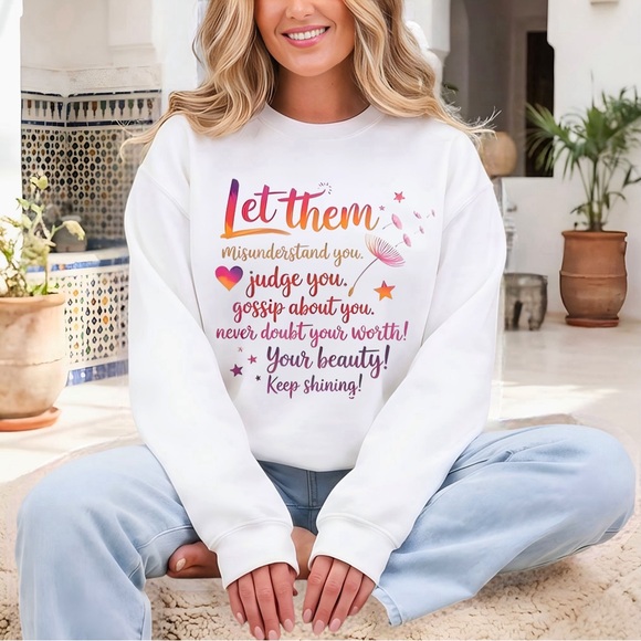 Let them sweatshirt unisex S M L XL. meaningful statement New made to order - Picture 3 of 8